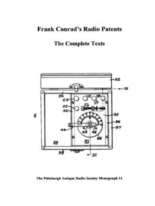 11. Frank Conrad’s Radio Patents