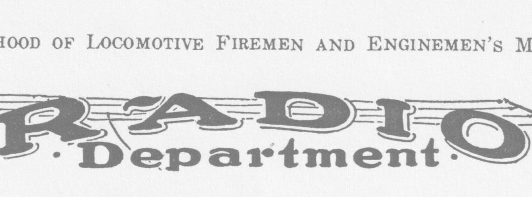 Radio History Found In Railroad Union Archives